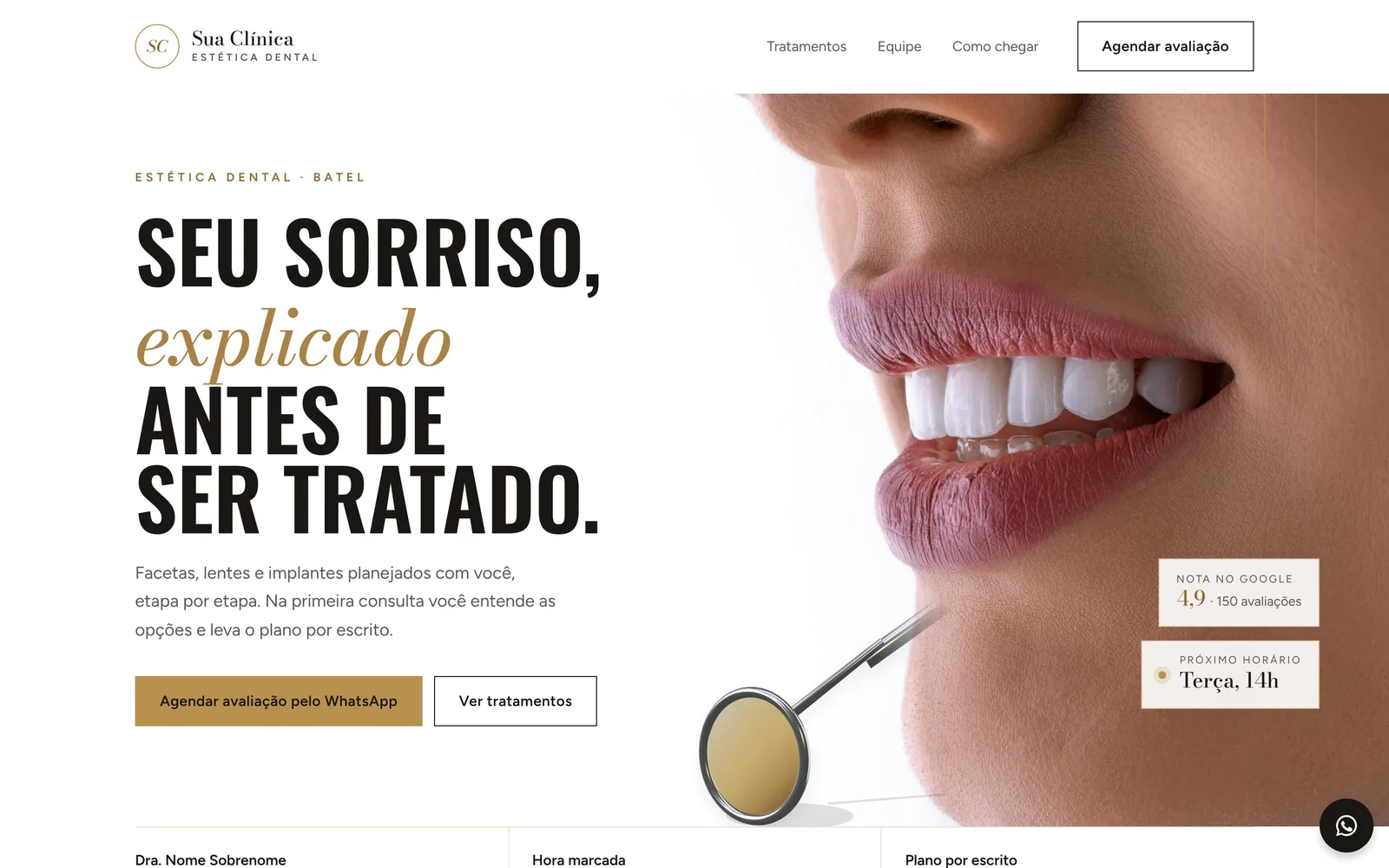 Exemplo de página para clínica de estética dental: fundo branco, título condensado com destaque dourado, foto de um sorriso de perfil e espelho odontológico.